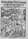 Warhafftige Newe zeitung des Kayserlichen Sigs, zu Galetta vnd Thunis geschehen, Copey eines Brieffes so der Hochgeporn Fürst ... Don Fernando de Gonzaga, Hertzog zu Arriano [et]c. …, Augsburg 1535; Bildquelle: Bayrische Staatsbibliothek, Münchener Digitalisierungszentrum (MDZ), http://daten.digitale-sammlungen.de/bsb00010335/image_1, CC BY-NC-SA 4.0, http://creativecommons.org/licenses/by-nc-sa/4.0/.