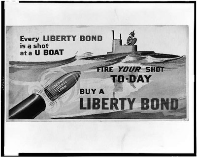 Every Liberty Bond is a shot at a U boat--Fire your shot today--Buy a Liberty Bond, Farbposter, 28 x 53 cm, ca. 1917, unbekannter Künstler; Bildquelle: Library of Congress Prints and Photographs Division, Reproduction Number: LC-USZC4-8017, http://hdl.loc.gov/loc.pnp/cph.3c07237, gemeinfrei.