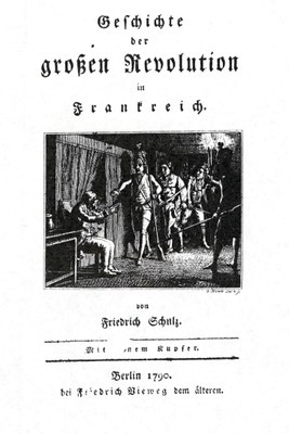 Befreiung eines Bastillehäftlings, Kupferstich, Deutschland, 1790, unbekannter Künstler; Bildquelle: Schulz, Friedrich: Geschichte der großen Revolution, Berlin: Vieweg 1790 [Titelvignette]; Privatbesitz.