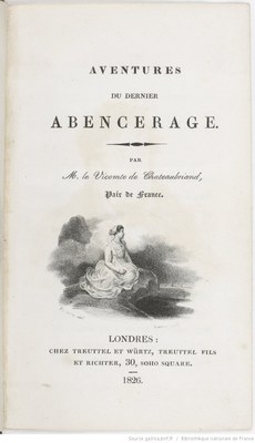 François-René de Chateaubriand (1768–1848), Aventures du Dernier Abencérage 1826